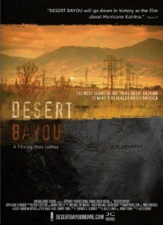 Desert Bayou (2007)