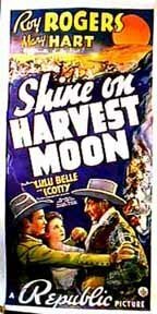 Shine on Harvest Moon (1938)